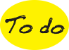 The adjacent text is labeled 'to do'.